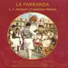 Stream & download Zarzuela: La Parranda