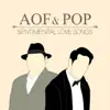Aof & Pop Sentimental Love Song album lyrics, reviews, download