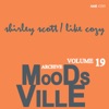 Shirley Scott Trio - Deed I Do
