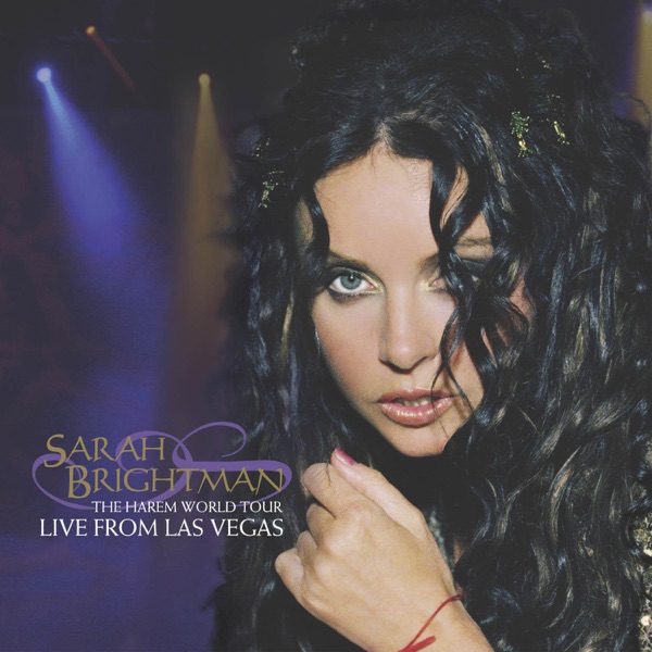 The Harem World Tour: Live From Las Vegas - Sarah Brightman