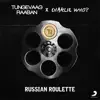 Russian Roulette - EP album lyrics, reviews, download