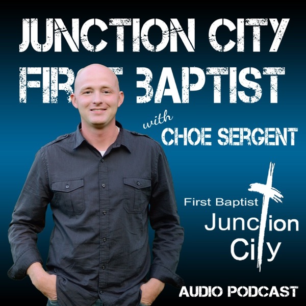 Junction City First  Baptist Podcast cover