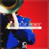 Stream & download Music Is the Answer - Single