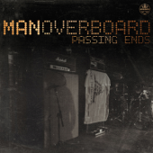 Passing Ends - EP - Man Overboard