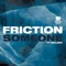 Someone (feat. McLean) [The Prototypes Remix] - Friction lyrics