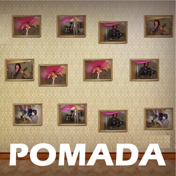 Pomada - Hoy chiquita que te vuelvo a ver
