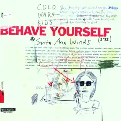 Behave Yourself - EP - Cold War Kids