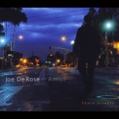 Joe DeRose and Amici - So It Is!