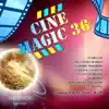 Cinemagic 36 album lyrics, reviews, download
