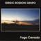 Entardecer - Sergio Rossoni Grupo lyrics