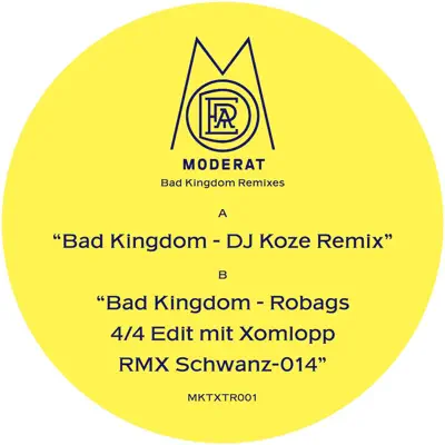 Bad Kingdom / DJ Koze Remix & Robag Wruhme Edit - EP - Moderat