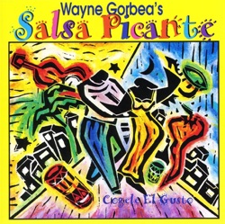 Wayne Gorbea's Salsa Picante - Canonazos