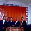 The Five Keys - Glory of Love