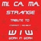 Strange (Tribal House Extended Mix) - MI.CA.MA lyrics