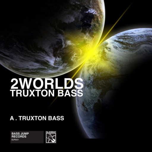 Truxton Bass - Single by 2Worlds