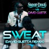 Sweat (Snoop Dogg vs. David Guetta) [Remix] - Single, 2011