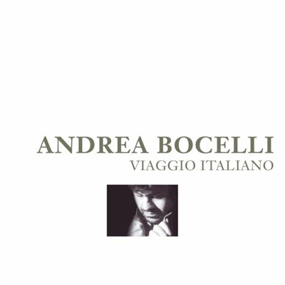 Viaggio italiano - Andrea Bocelli