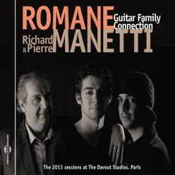 Guitar Family Connection (The 2013 Sessions At the Davout Studios, Paris) - Romane Guitar Family Connection (The 2013 Sessions At the Davout Studios, Paris) - Romane