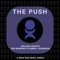 The Push (Tim Baresko & Simon Joannson Remix) - Roland Nights lyrics