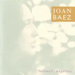 Farewell, Angelina (Bonus Track Version) - Joan Baez