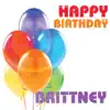 Happy Birthday Brittney (Single) song lyrics