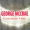 You Can't Make a Woman Love You - George McCrae lyrics