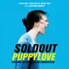 Puppylove (Original Motion Picture Soundtrack) album lyrics, reviews, download