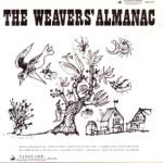 The Weavers - When the Stars Begin to Fall