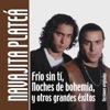Navajita Platea - Noches de Bohemia