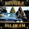 All of Em (feat. Alley Boy, Fat Trel, Howie T) - Single album lyrics, reviews, download