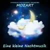 Mozart: Eine kleine Nachtmusik - EP album lyrics, reviews, download