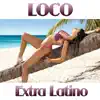 Stream & download Loco - Single