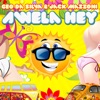 Geo da Silva - Awela Hey (Radio Edit)