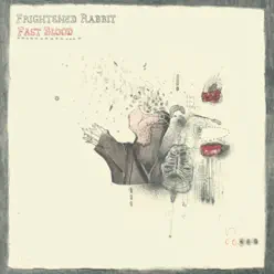 Fast Blood - Single - Frightened Rabbit