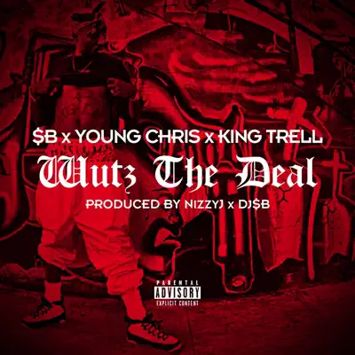 Wutz the Deal - Single - Young Chris