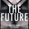 The Future (feat. Pozition) - Krayzie Bone lyrics