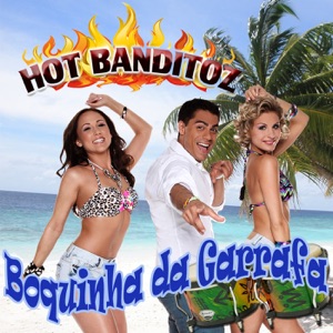 Hot Banditoz - Boquinha da Garrafa - Line Dance Musique