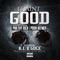 It Ain't Good (feat. Guce & K.I.) - Philthy Rich & Pooh Hefner lyrics