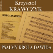 Psalmy krola Dawida (Krzysztof Krawczyk Antologia) artwork