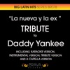 La Nueva y La Ex - Tribute to Daddy Yankee - EP