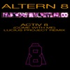 Activ 8 (Come With Me) - Single [Lucius Project Remix] - Single