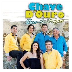 Chave D'ouro - Dou-Lhe Folgas