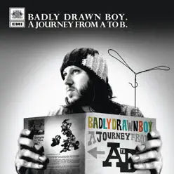 A Journey From A To B - Single - Badly Drawn Boy