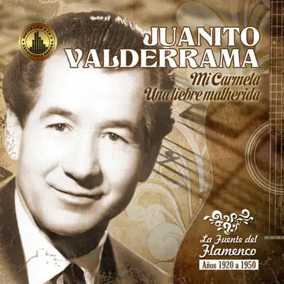 Mi Carmela - Juanito Valderrama Mi Carmela - Juanito Valderrama
