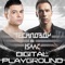 Digital Playground (Extended Version) - Technoboy & Isaac lyrics
