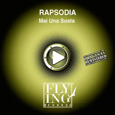 Mai una sosta Ep - Rapsodia