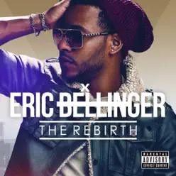 The Rebirth (Japan Edition) - Eric Bellinger