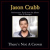 There's Not a Crown (Without a Cross) Performance Tracks - Single