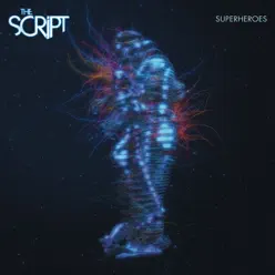 Superheroes - Single - The Script