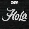 Hola - Single album lyrics, reviews, download